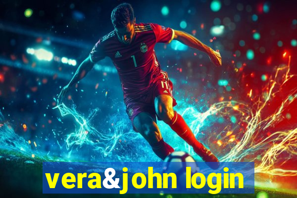 vera&john login